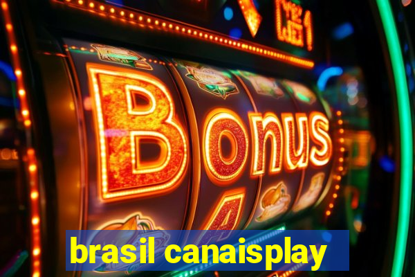 brasil canaisplay